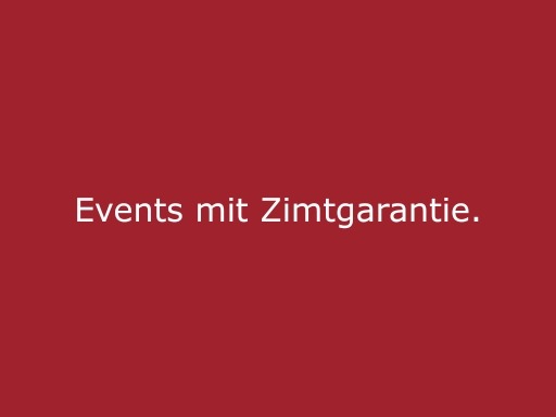 Roter Hintergrund mit beiger Schrift „Events mit Zimtgarantie“, modernes Statement für cinnamon Events, Hospitality und professionelle Veranstaltungen in Saarbrücken